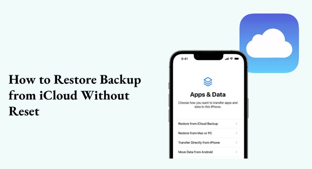 how to recover iphone data from icloud backup without reset