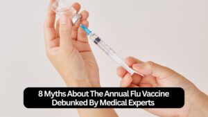 8 myths about the annual flu vaccine debunked by medical experts